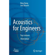 Acoustics for Engineers: Troy Lectures - Paperback