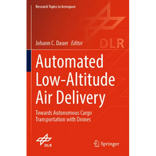 Automated Low-Altitude Air Delivery: Towards Autonomous Cargo Transportation with Drones - Paperback
